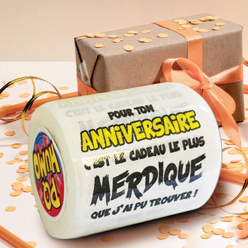 Papier Toilette Pour Ton Anniversaire Cadeau Merdique Cadeau Anniversaire Humoristique Sur Cadeaux Et Anniversaire Com